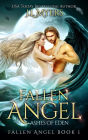 Fallen Angel 1: Ashes of Eden