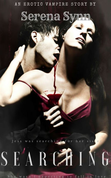Searching: An Erotic Vampire Story