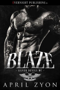 Title: Blaze, Author: April Zyon
