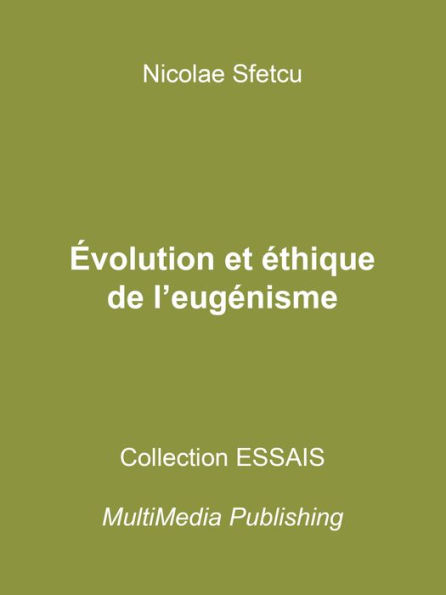 Évolution et éthique de l'eugénisme