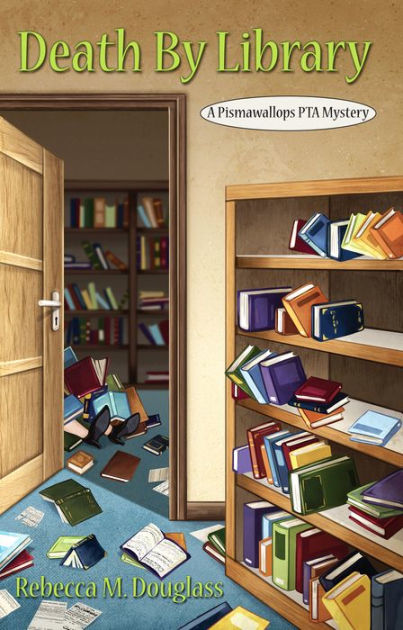 Death By Library by Rebecca M. Douglass, eBook