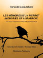 Les mémoires d'un Pierrot (Memories of a Sparrow)