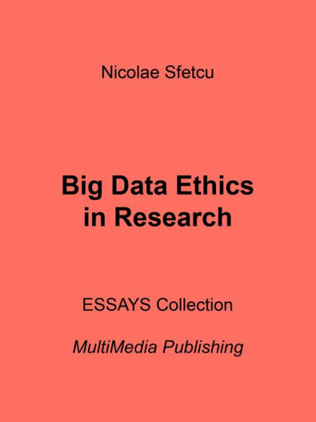 Big Data Ethics in Research