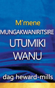 Title: M'mene Mungakwaniritsire Utumiki Wanu, Author: Dag Heward-Mills