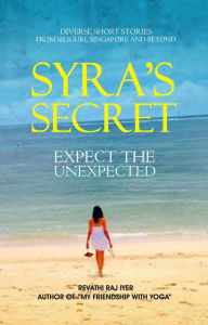 Title: Syra's Secret, Author: Revathi Raj Iyer