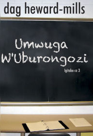 Title: Umwuga w'Uburongozi (igitabo ca 3), Author: Dag Heward-Mills