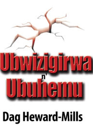 Title: Ubwizigirwa n'Ubuhemu, Author: Dag Heward-Mills
