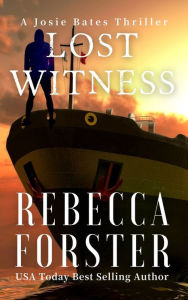 Title: Lost Witness, Author: Rebecca Forster