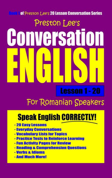 Preston Lee's Conversation English For Romanian Speakers Lesson 1: 20