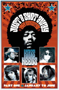 Title: Just a Shot Away: 1969 Revisited, Author: Kris Needs