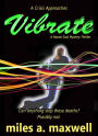 Vibrate: A Naomi Soul Mystery-Thriller