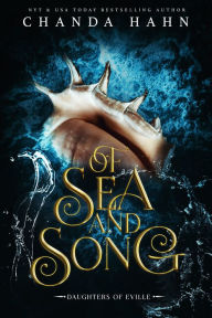 Title: Of Sea and Song, Author: Chanda Hahn