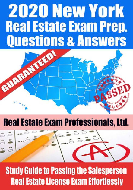 2020-new-york-real-estate-exam-prep-questions-answers-study-guide-to