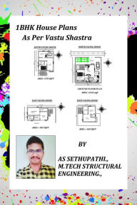 Title: 1BHK House Plans As Per Vastu Shastra, Author: AS Sethu Pathi