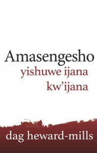 Title: Amasengesho yishuwe ijana kw'ijana, Author: Dag Heward-Mills