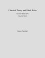 Classical Theory and Black Holes