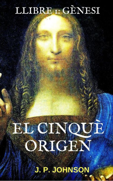 El Cinquè Origen. Gènesis