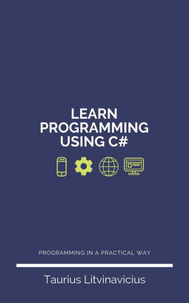 Learn Programming Using C#
