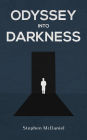 Odyssey Into Darkness (The Heimo Kapeller Novels, #2)