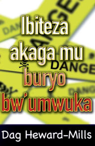 Title: Ibiteza akaga mu buryo bw'umwuka, Author: Dag Heward-Mills