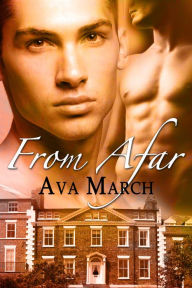 Title: From Afar, Author: Ava March
