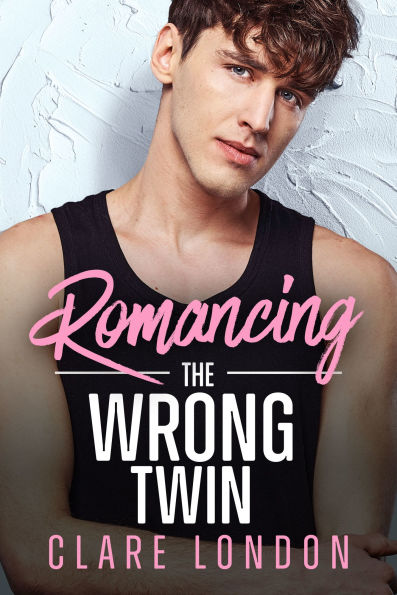 Romancing the Wrong Twin