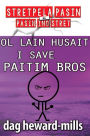Ol Lain Husait I Save Paitim Bros