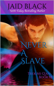 Title: Never A Slave, Author: Jaid Black