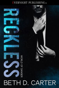Title: Reckless, Author: Beth D. Carter