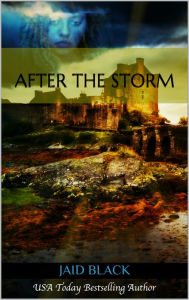 Title: After The Storm, Author: Jaid Black