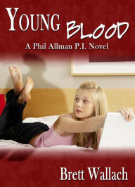 Title: Young Blood, Author: Brett Wallach