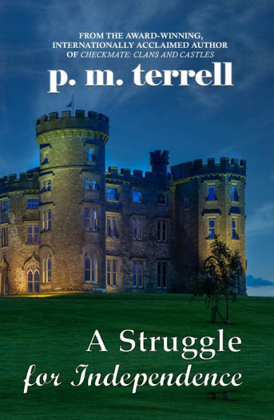 A Struggle for Independence