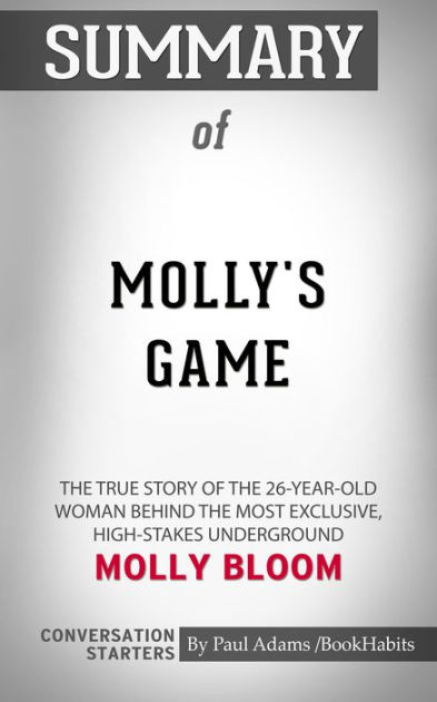 Molly's Game: The True Story of the 26-Year-Old Woman Behind the