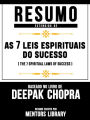 Resumo Estendido De As 7 Leis Espirituais Do Sucesso