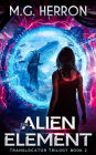 The Alien Element (Translocator Trilogy, #2)