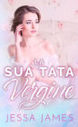 La Sua Sporca Vergine (Il Patto delle Vergini, #3)