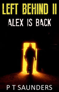 Left Behind I.I Alex is Back