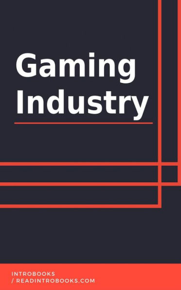 Gaming Industry