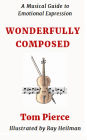 Wonderfully Composed (Authentic Expressions, #1)