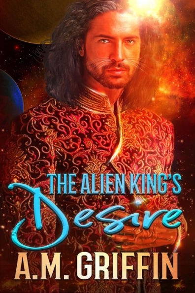 The Alien King's Desire