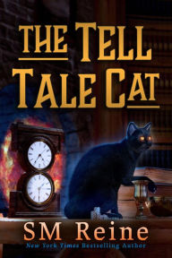 Title: The Tell Tale Cat (The Psychic Cat Mysteries, #2), Author: SM Reine