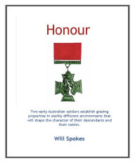 Title: Honour, Author: Will Spokes