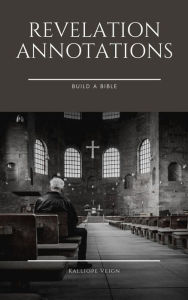 Title: Revelation Annotations (Apocalypsofa, #2), Author: Kalliope Veign