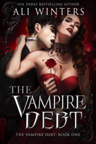 Title: The Vampire Debt (Shadow World: The Vampire Debt, #1), Author: Ali Winters