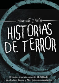 Title: Historias de Terror, Author: Hannah J tidy