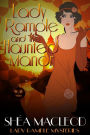 Lady Rample and the Haunted Manor (Lady Rample Mysteries, #8)