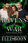 Jaklyn's Saviors (Ravens of War, #3)