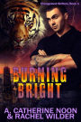 Burning Bright (Chicagoland Shifters, #1)
