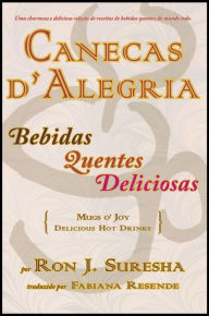 Title: Canecas D'Alegria, Author: Ron J. Suresha