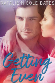 Title: Getting Even, Author: Natalie-Nicole Bates